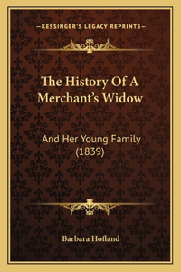 History Of A Merchant's Widow