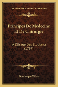Principes De Medecine Et De Chirurgie