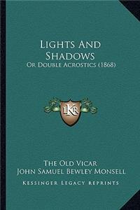 Lights And Shadows