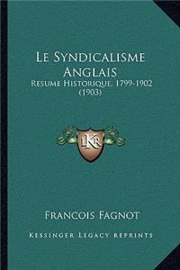 Le Syndicalisme Anglais