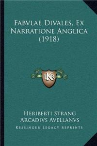 Fabvlae Divales, Ex Narratione Anglica (1918)
