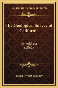 The Geological Survey of California