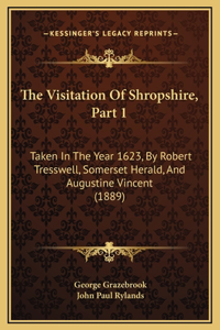 Visitation Of Shropshire, Part 1