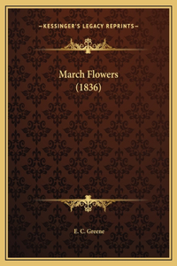 March Flowers (1836)