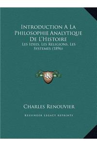 Introduction A La Philosophie Analytique De L'Histoire