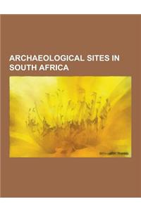 Archaeological Sites in South Africa