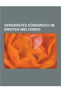 Vereinigtes Konigreich Im Zweiten Weltkrieg