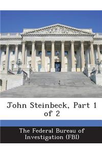 John Steinbeck, Part 1 of 2