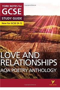 Love and Relationships AQA Anthology WORKBOOK: York Notes for GCSE (9-1)