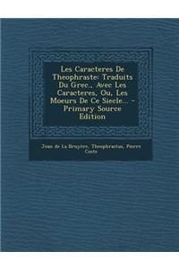 Les Caracteres de Theophraste