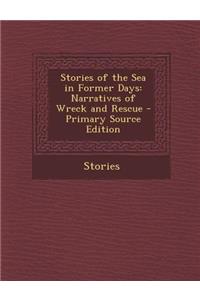 Stories of the Sea in Former Days