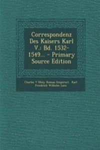 Correspondenz Des Kaisers Karl V.
