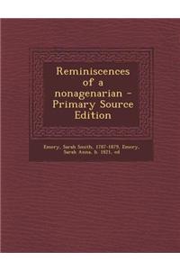 Reminiscences of a Nonagenarian