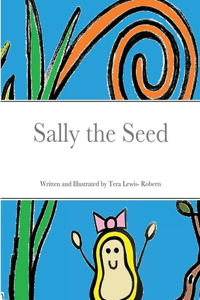 Sally the Seed