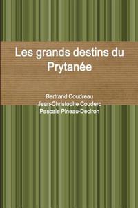 Les Grands Destins Du Prytanee