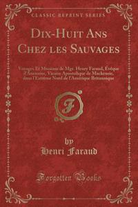 Dix-Huit ANS Chez Les Sauvages