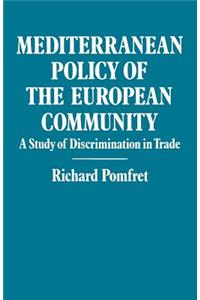Mediterranean Policy of the European Community