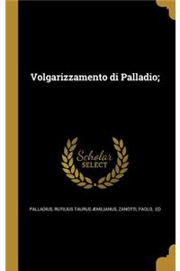 Volgarizzamento di Palladio;