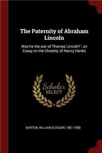 The Paternity of Abraham Lincoln