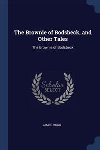The Brownie of Bodsbeck, and Other Tales