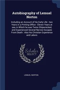 Autobiography of Lemuel Norton