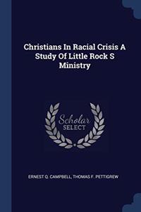 CHRISTIANS IN RACIAL CRISIS A STUDY OF L