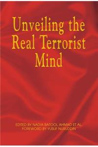 Unveiling the Real Terrorist Mind