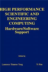 High Performance Scientific and Engineering Computing