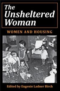 The Unsheltered Woman