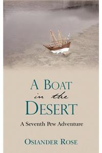 A Boat in the Desert