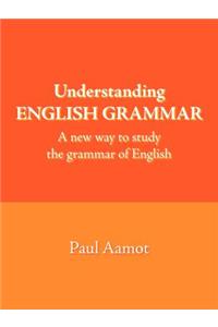 Understanding English Grammar