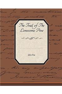 Trail of the Lonesome Pine