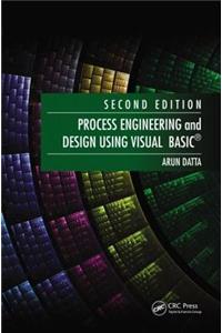 Process Engineering and Design Using Visual Basic(R)