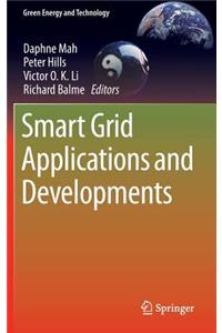 Smart Grid Applications and Developments