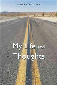 My Life and Thoughts