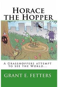 Horace the Hopper