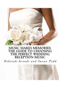 Music Makes Memories