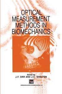 Optical Measurement Methods in Biomechanics