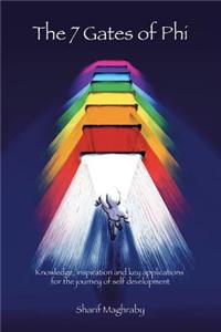 The 7 Gates of Phi (Progressive Human Integration)