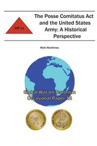 Posse Comitatus Act and the United States Army