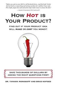 How Hot is Your Product?