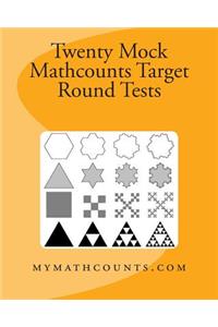 Twenty Mock Mathcounts Target Round Tests