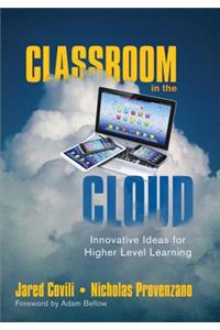 Classroom in the Cloud