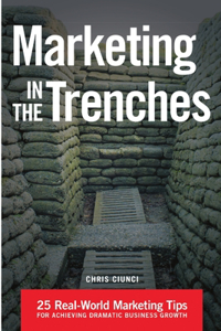 Marketing In The Trenches