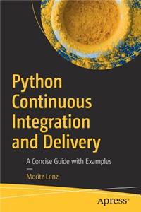 Python Continuous Integration and Delivery