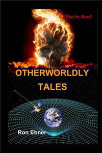 Otherworldly Tales