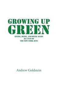 Growing Up Green