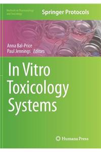 In Vitro Toxicology Systems