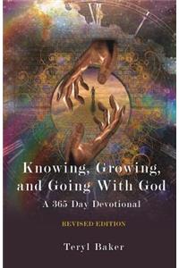 Knowing, Growing, and Going With God
