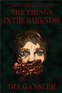 Things in the Darkness